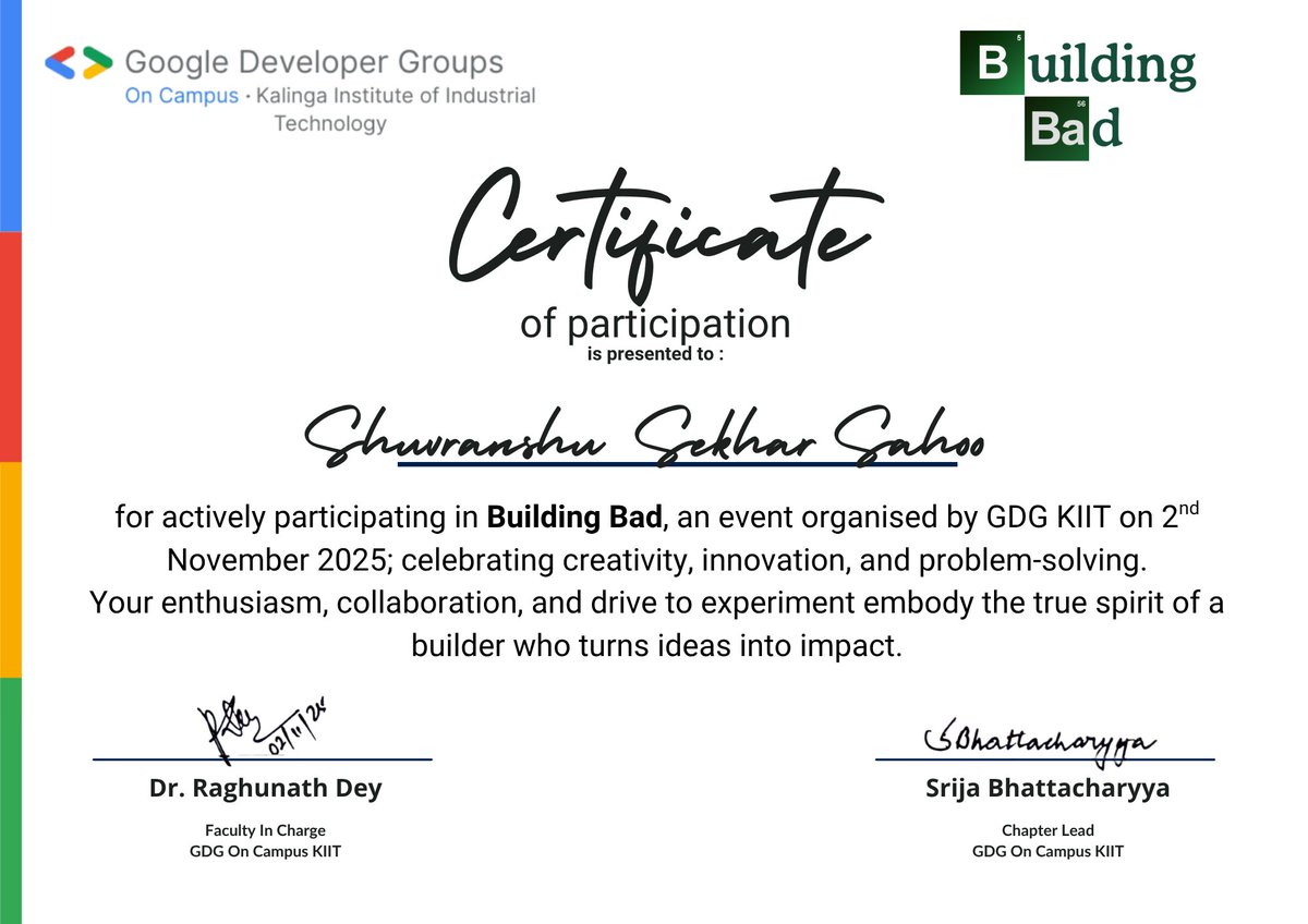 Its_Shuvranshu's tweet image. Got my certificate from my first hackathon! 🏆

&quot;Building Bad&quot; by #GDGKIIT was an amazing experience. Grateful to have been a part of it!

#BuildingBad #FirstHackathon #GDG #KIIT #TechCommunity