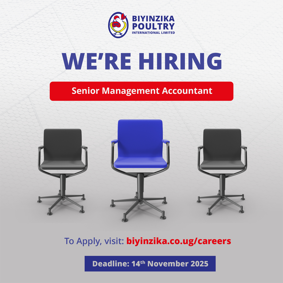 Your next big step is here...
Join a team that values excellence 🎖️

Become our Senior Management Accountant and help shape the future of Uganda’s poultry industry.

Apply today: ow.ly/IuyH50Xnz1b