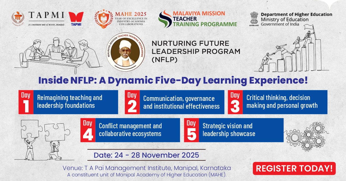 Each day of the Nurturing Future Leadership Program (NFLP) includes four dynamic 90-minute sessions featuring case discussions, role plays, and hands-on workshops, with a focus on experiential learning

#NFLP #MyTAPMI #MAHE #FutureLeadership

Register now: mmc.ugc.ac.in/registration/I…
