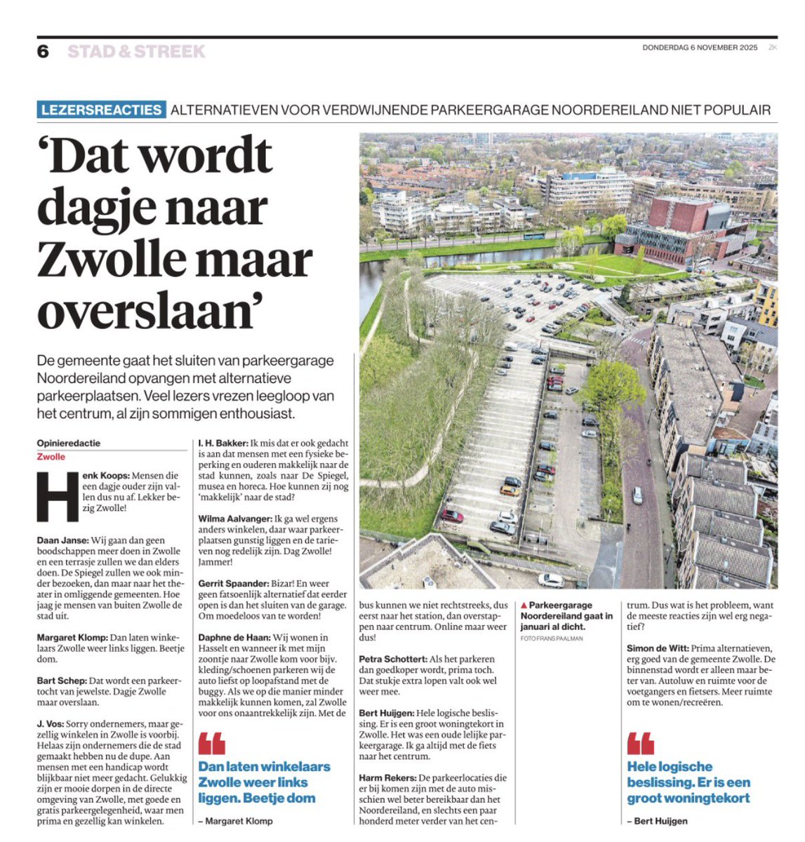 barryvoorhorst's tweet image. Met dank aan het volledige college ( pvda-groenlinks, cda ,d66 en christenunie) en vvd wordt centrum zwolle onbereikbaar per auto.
Rampzalig voor bewoners en binnenstad-ondernemers. 
De enige partij die tegen sloop stemde was @Swollwacht1 
Weet wat je stemt komende verkiezing.