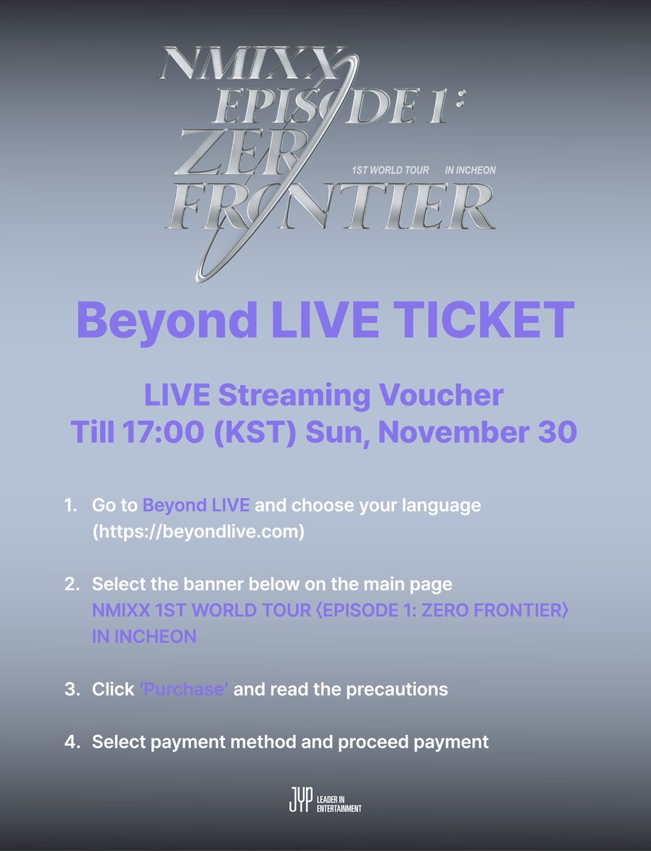 Beyond LIVE - NMIXX 1ST WORLD TOUR 〈EPISODE 1: ZERO FRONTIER〉 IN INCHEON 티켓 오픈 안내

🪐 2025.11.30 SUN 16:00 (KST)

Beyond LIVE 티켓 구매 ➫ 2025.11.6 THU 14:00 ~ 2025.11.30 SUN 17:00 (KST)

🎫 국내 / GLOBAL : bit.ly/47yp2Ot

#NMIXX #엔믹스
#ZEROFRONTIER