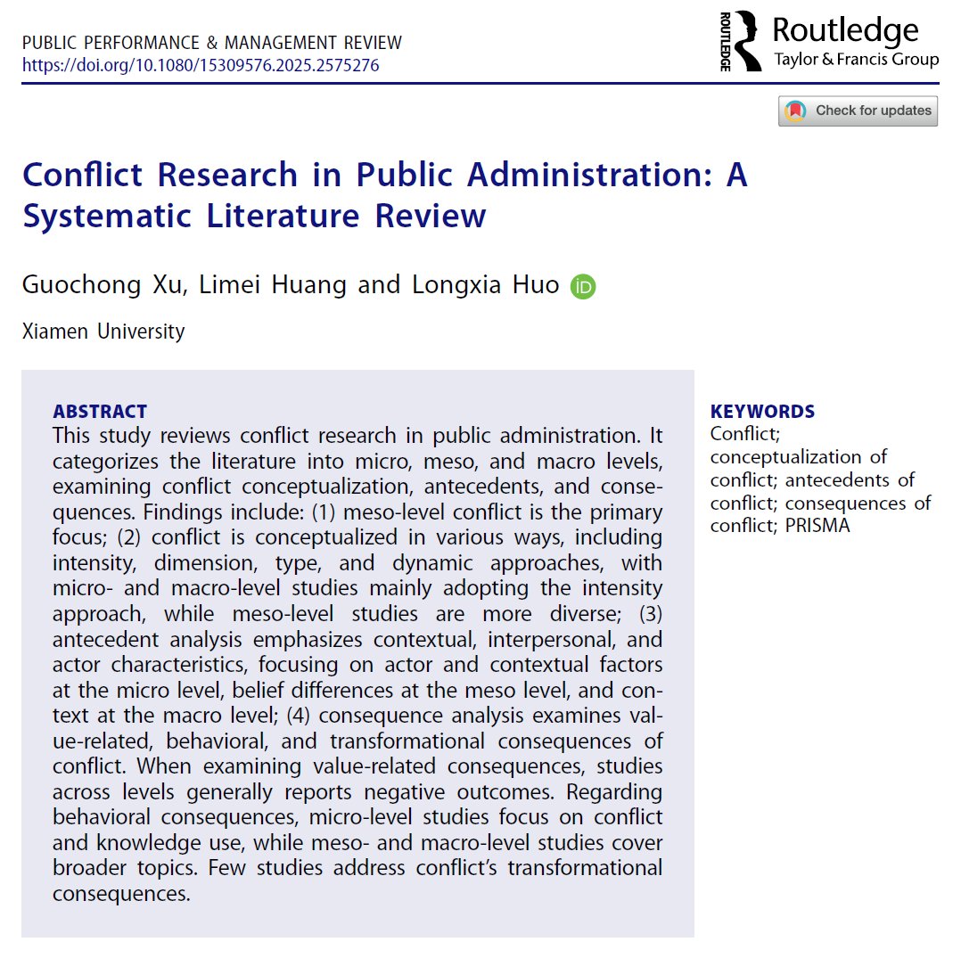PPMR_new's tweet image. 🚨New Research Article in PPMR🚨

📄 “Conflict Research in Public Administration: A Systematic Literature Review” by Guochong Xu, Limei Huang, and Longxia Huo

👉 Read: doi.org/10.1080/153095…

#PublicAdministration #ConflictManagement #OrganizationalBehavior
