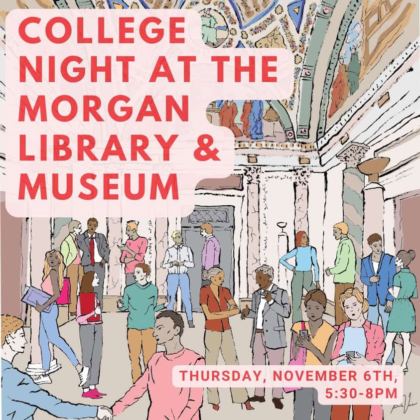 CUNYArts's tweet photo. .@CUNY students, don't miss College Night at the Morgan Library on Thursday, November 6, 2025 5:30–8 PM! 

Current undergraduate and graduate students are invited to a free after-hours event featuring gallery activities and more!

RSVP HERE https://t.co/0X0mfRE1Ba https://t.co/BgNPGp2kKM