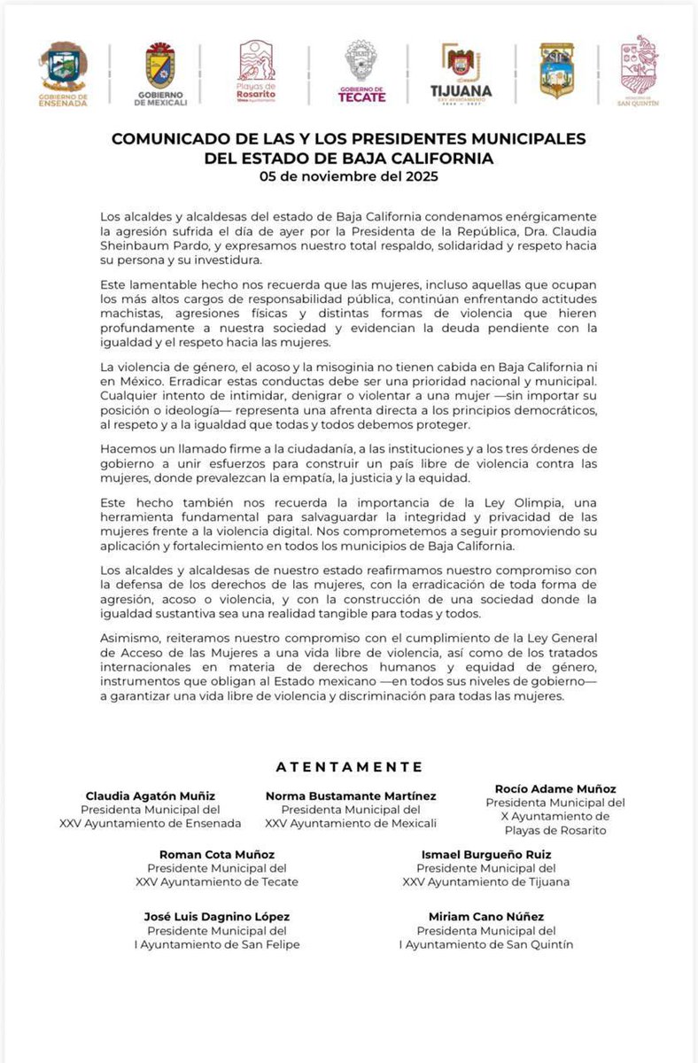 Los alcaldes y alcaldesas de Baja California condenamos enérgicamente la agresión que sufrió la Presidenta de la República, Dra. <a href="/Claudiashein/">Claudia Sheinbaum Pardo</a> , y expresamos nuestra total solidaridad y respaldo.

Lo ocurrido nos recuerda que aún tenemos mucho por hacer para garantizar que todas