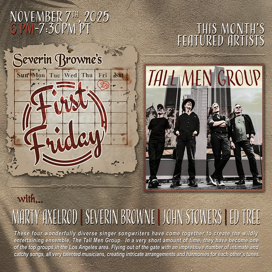 JohnWritesSongs's tweet photo. THIS Friday, Nov 7th, 6-8:30 PM PST. The Tall Men Group are the Featured Guests on @severooni's #Nov2025 #FirstFriday show. 
Though In-Person Seating is SOLD OUT, this show will also be LIVE ONLINE, Zoom to YouTube Live at https://t.co/4GA3H57EXV 
#TallMenGroup #LiveMusic #VirtualConcert