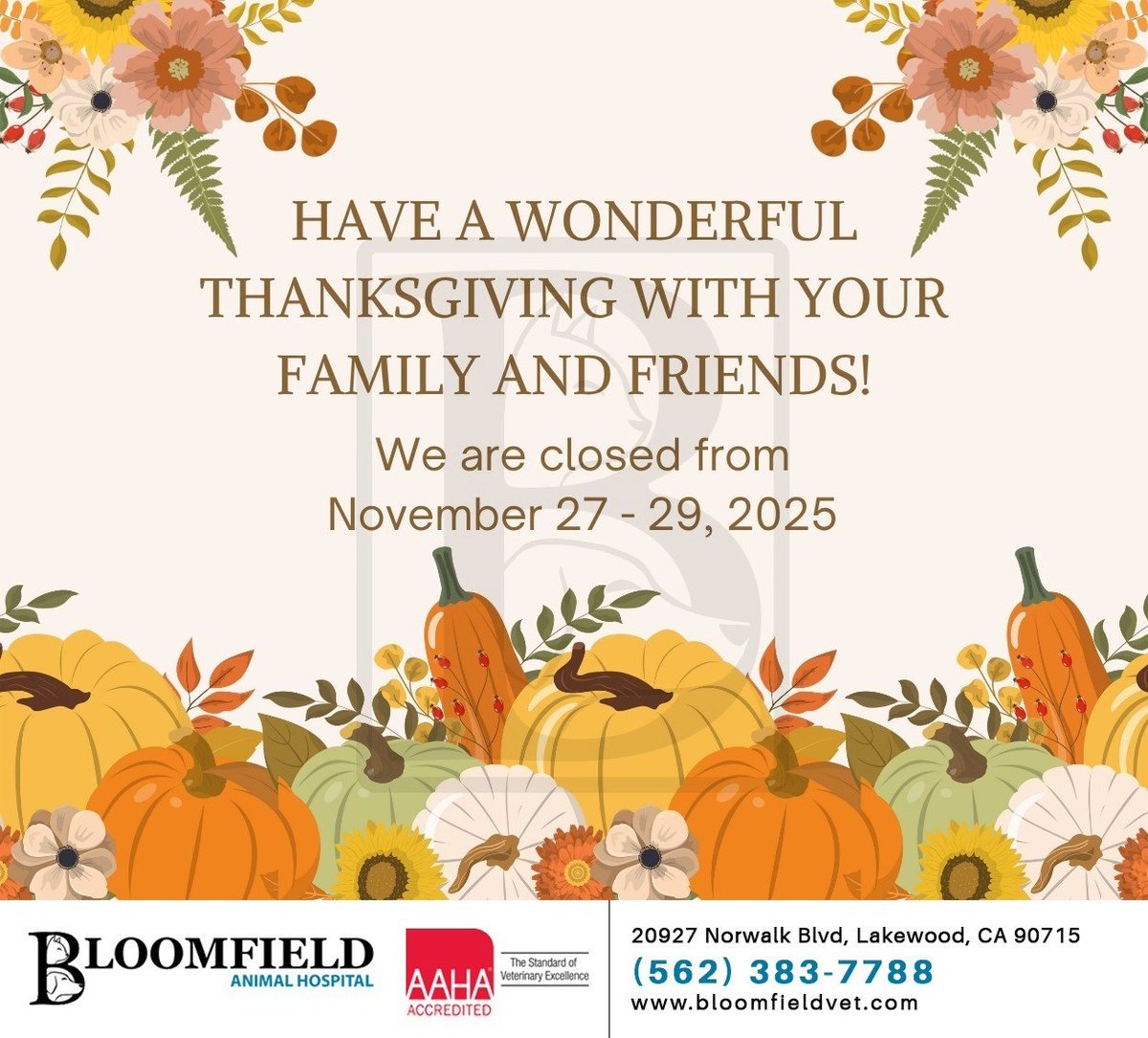 Bloomfield Animal Hospital is closed for the Thanksgiving holiday. Our team looks forward to providing you with comprehensive veterinary care upon our return. Thank you for your understanding. #thanksgiving #bloomfieldanimalhosp #lakewood #CA