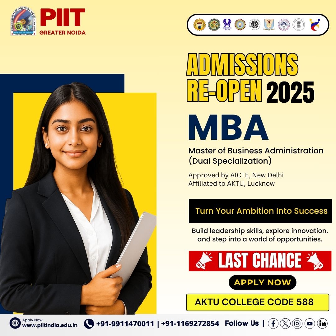 PIITgrNoida's tweet image. Admissions Re-Open 2025 | Pursue Your MBA at PIIT Greater Noida

👉 Apply Now – Limited Seats Available!
📞 +91-9911470011 | +91-1169272854
🌐 piitindia.edu.in

#MBAAdmissions2025 #FutureLeaders  #AdmissionsOpen #LeadershipDevelopment #PIIT #GreaterNoida