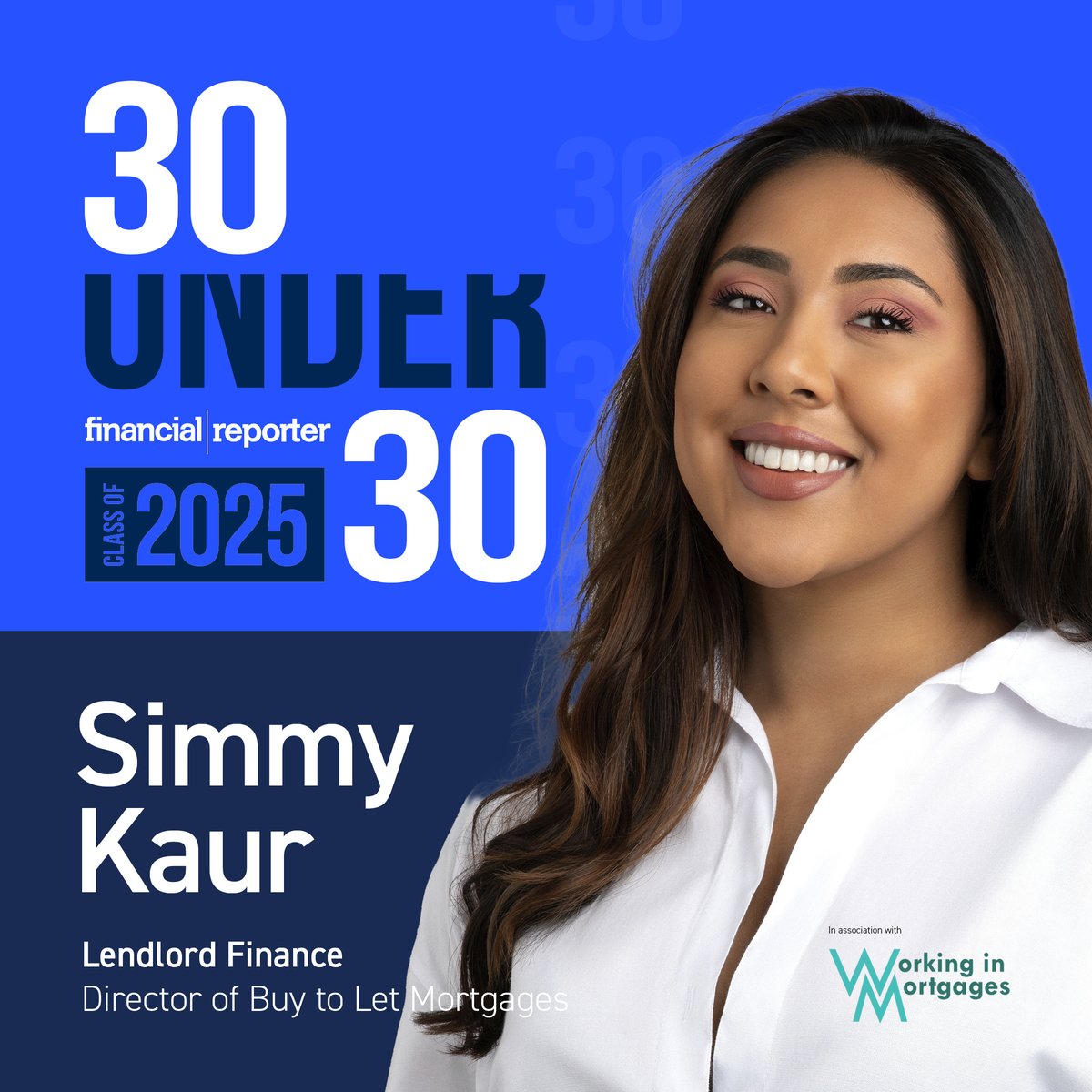 Congratulations to our own Simmy Kaur!

Simmy has been featured in Financial Reporter’s 30 Under 30 Class of 2025, recognising young professionals making an impact in property finance.

Read the full article:
🔗 financialreporter.co.uk/30-under-30/cl…

#Lendlord  #30Under30 #FinancialReporter