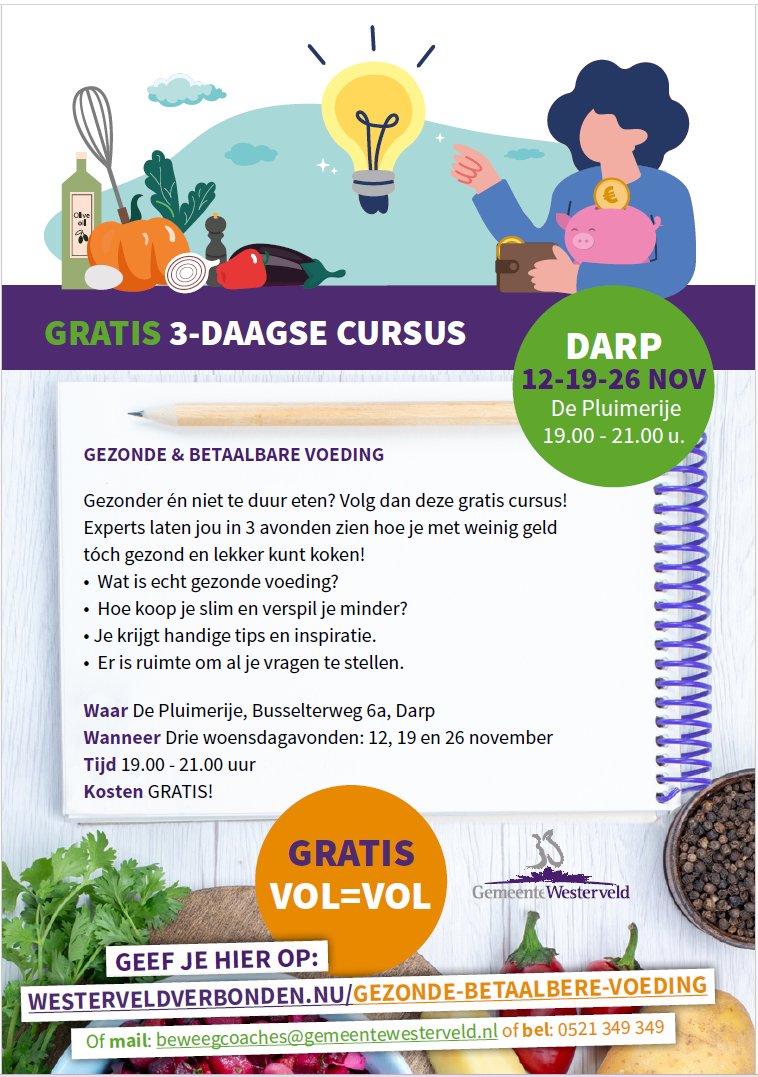 GEZONDE &amp; BETAALBARE VOEDING: komende maand wordt er een 3-daagse cursus Gezonde en betaalbare voeding georganiseerd. Gezonder én niet te duur eten? Volg dan deze gratis cursus! LET OP: DIT IS DUS UITSLUITEND BEDOELD VOOR MENSEN DIE LEVEN OP OF ONDER HET SOCIAAL MINIMUM!