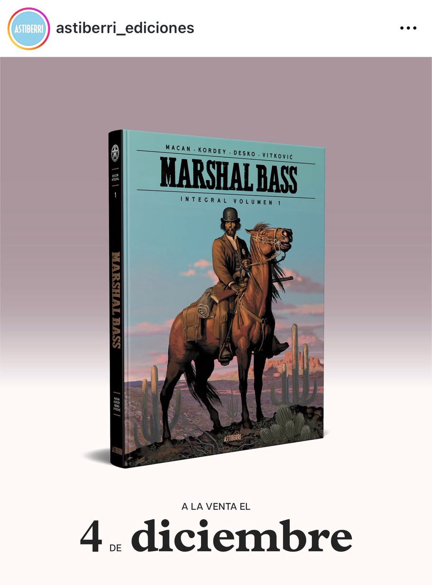 Misterio resuelto:

Astiberri recupera Marshal Bass.

Saldrá en integrales. El primero contendrá 5 álbumes. 288 páginas. Formato 23,3x31 y un precio de 45€..