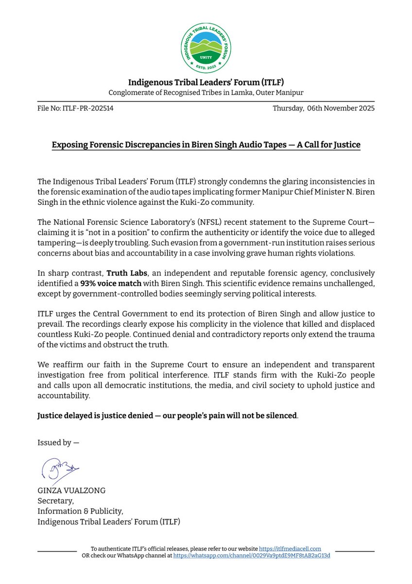 Manipur: The ITLF strongly condemns the recent claims made by the NFSL that "Biren's audio tape has been tampered with." However, the ITLF supports the findings of the Truth Labs, which indicate that Biren's voice matches the #ManipurTapes or #BirenAudioTapes with a 93% accuracy.