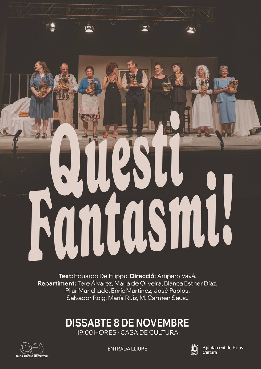 AFoios's tweet image. 🎭 Obra de teatre &apos;Questi Fantasmi!&apos; en el marc de la Festa d&apos;Hivern de Foios 🎉
🏛️ Teatre a la Casa de Cultura, a càrrec de Foios Escola de Teatre (FET)
📆 Dissabte, 8 de novembre ⏰ 19 h
🎟️ Entrada gratuïta 🆓