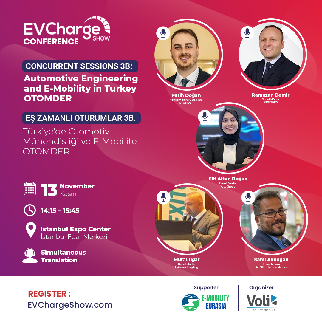 Otomotiv Mühendisliği Derneği (OTOMDER), EV Charge Show 2025 kapsamında “Türkiye’de Otomotiv Mühendisliği ve E-Mobilite” panelini düzenliyor.

📅 13 Kasım 2025
📍 İstanbul Fuar Merkezi

#OTOMDER #EVChargeShow2025 #emobilite #otomotivmühendisliği