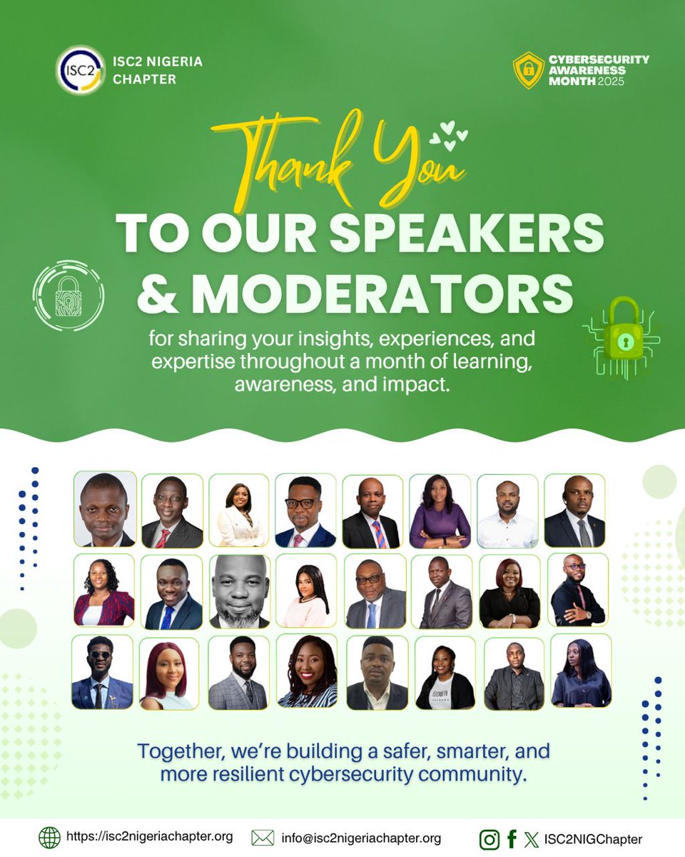 ISC2NIGChapter's tweet image. 💚 THANK YOU TO OUR SPEAKERS AND MODERATORS 💚

Cybersecurity Awareness Month 2025 has come to an end. Thanks to our speakers and moderators. 

Recordings of sessions will be shared. CPE credits will be allocated to eligible participants.

Jonathan Ayodele
linkedin.com/in/jonatayo