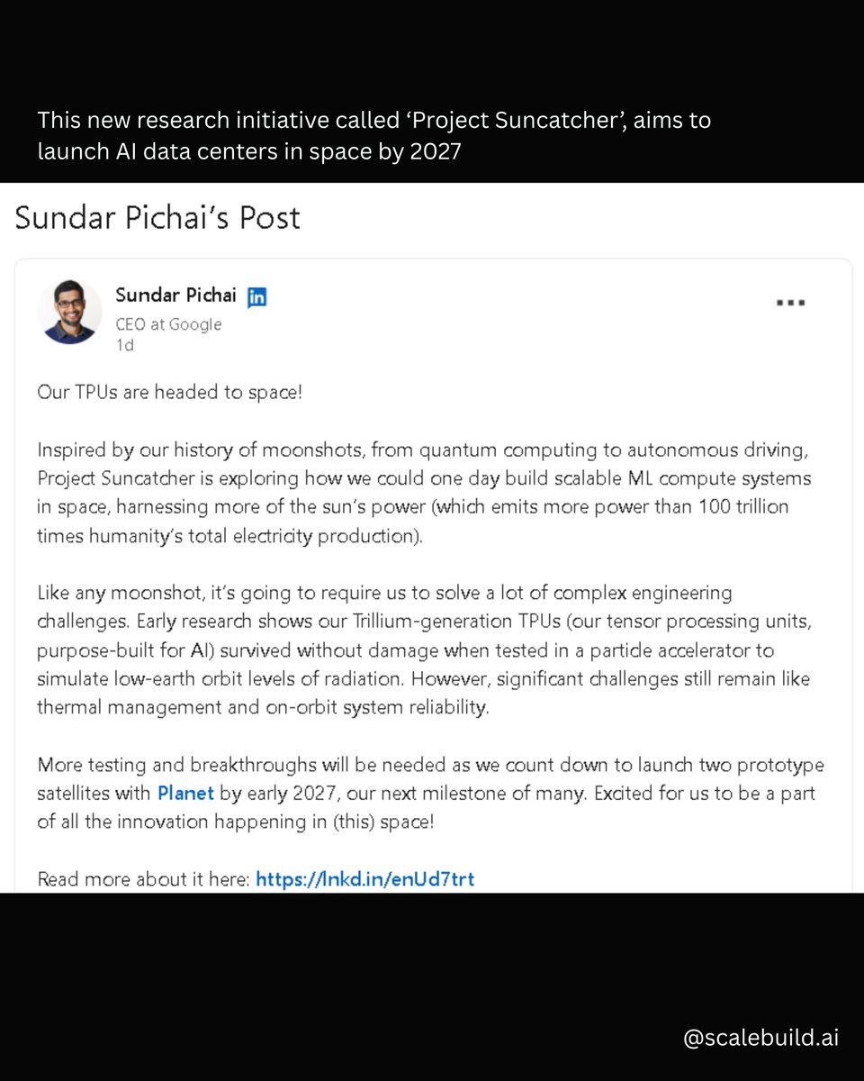 Scalebuild_ai's tweet image. Google has unveiled plans to deploy AI datacenters in orbit through an initiative called Project Suncatcher, set to begin in 2027. The project will start with a pair of satellites equipped with Google&apos;s proprietary TPUs.

Stay tuned with Scalebuild AI for more such content.