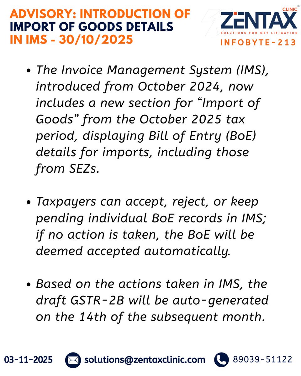ZENTAXCLINIC1's tweet photo. Zen Tax Infobyte - 213⁉️

Advisory: Introduction of Import of Goods Details in IMS - 30/10/2025

Follow us for Regular Updates👇
WhatsApp: https://t.co/5A3dBNwaSd https://t.co/OPYXZSjhcw