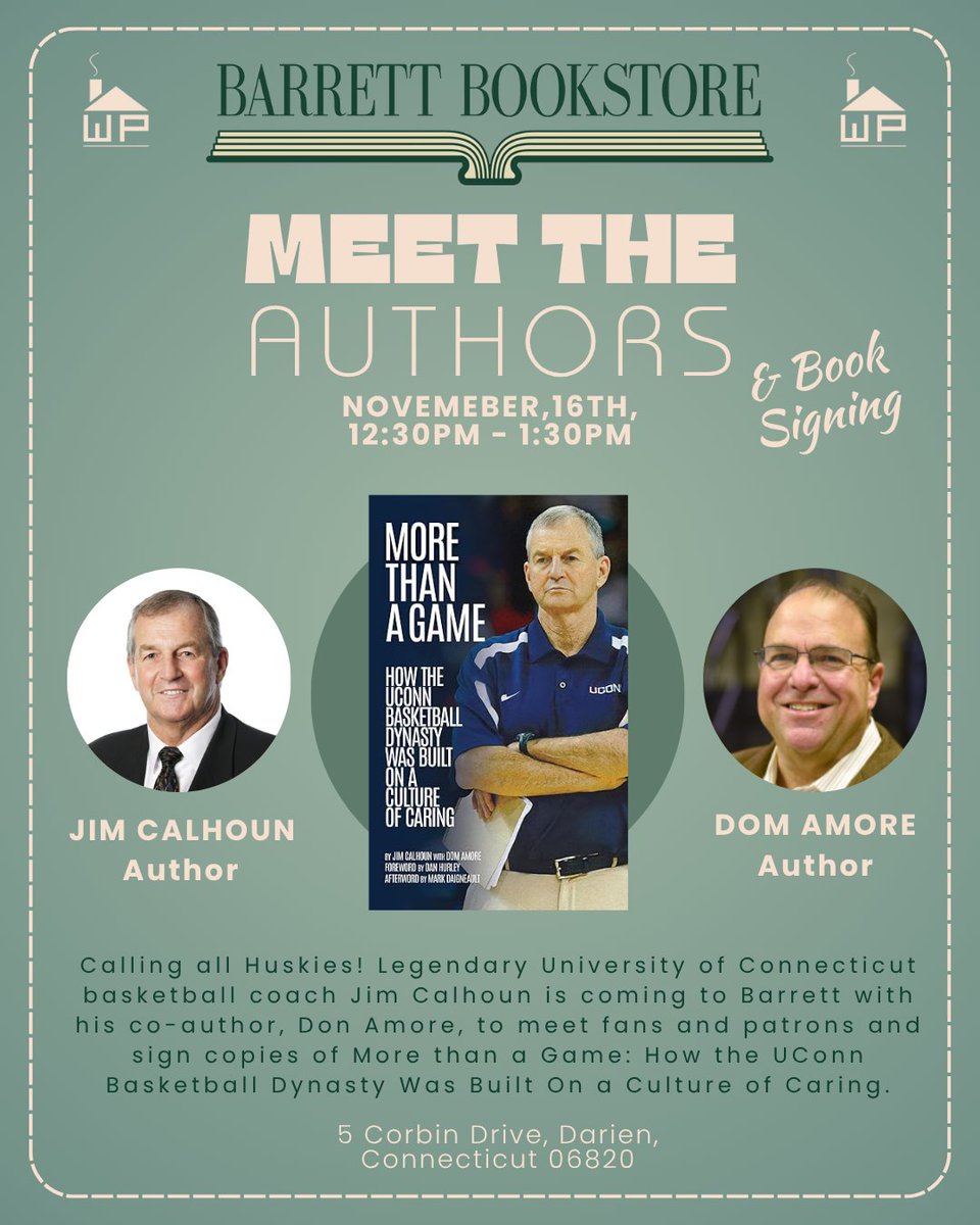 WoodhallPress's tweet photo. TOMORROW! Join #authors #JimCalhoun and @amorecourant for a @barrett_books #booksigning featuring #bestselling #newrelease #memoir #MORETHANAGAME.
#coachcalhoun #UCONN #uconnbasketball #uconnmensbasketball #uconnhuskies #basketball #basketballcoach #halloffamecoach #mustread https://t.co/Zilsme7FZm