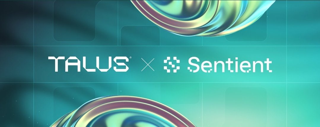 GM!

<a href="/Talus_Labs/">Talus Labs</a> is now in partnership with <a href="/SentientAGI/">Sentient</a> 🔥

Love this collaboration from Talus Labs