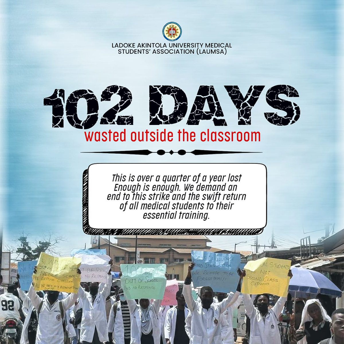 lautechmsa's tweet image. Day 102 Without a Lecture 😭😭✊✊
Medical students at LAUTECH have been out of class for over three months. 
We are calling on the University and Government to resolve this and act now. ❗❗
Our careers and lives are not bargaining chips. 
#JusticeForLAUTECHMed#Lautechmedstrike