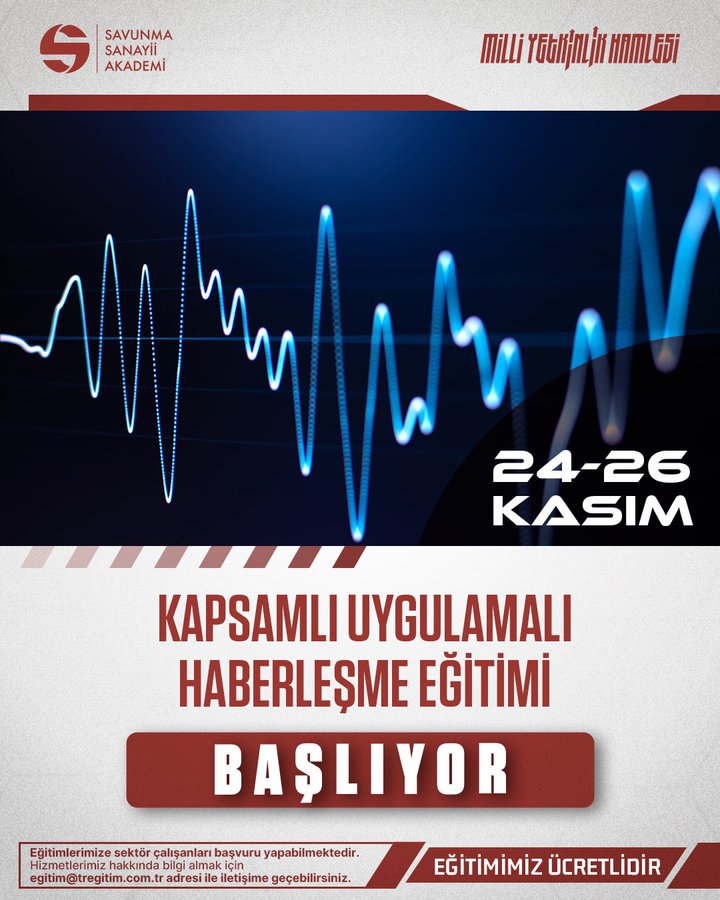 Promotional poster features the Savunma Sanayii Akademi logo at the top left with a blue wave graphic and text announcing Kapsamlı Uygulamalı Haberleşme Eğitimi Başlıyor for dates 24-26 Kasım including details on comprehensive practical communication training organized under Milli Teknoloji Hamlesi with education certification note at the bottom