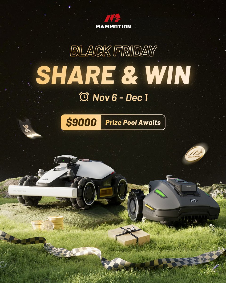 mammotiontech's tweet image. 𝐌𝐀𝐌𝐌𝐎𝐓𝐈𝐎𝐍 𝐁𝐋𝐀𝐂𝐊 𝐅𝐑𝐈𝐃𝐀𝐘: 𝐒𝐇𝐀𝐑𝐄 &amp;amp; 𝐖𝐈𝐍!

Calling all Mammotion fans! This Black Friday, share your love for LUBA or YUKA with the world! ​​$𝟵,𝟬𝟬𝟬 𝗽𝗿𝗶𝘇𝗲 𝗽𝗼𝗼𝗹 𝗶𝘀 𝘄𝗮𝗶𝘁𝗶𝗻𝗴 𝗳𝗼𝗿 𝘆𝗼𝘂! 💰

The prize pool is packed with super rewards…