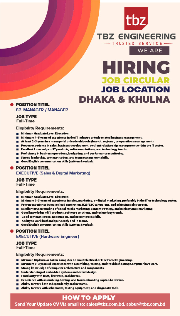 TBZEngineering's tweet image. 🚀 We’re Hiring! Join the TBZ Engineering Team!
Looking for passionate and skilled professionals to be part of our growing family in Dhaka &amp;amp; Khulna 🌆

#TBZEngineering #CareerOpportunity #JobCircular #DhakaJobs #KhulnaJobs #ITJobs #MarketingJobs #HardwareEngineer #BangladeshJobs