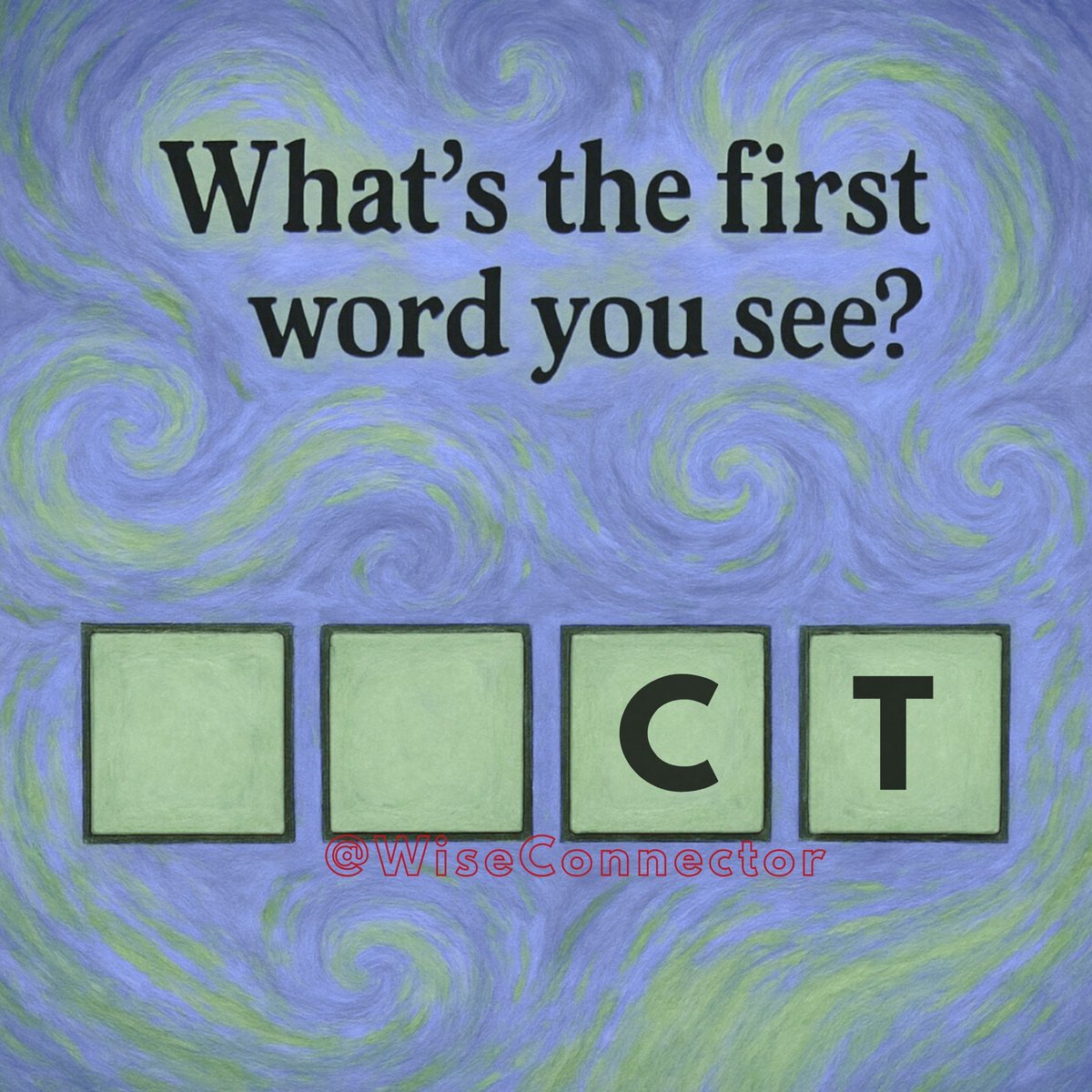 wiseconnector's tweet photo. Tell me the FIRST word https://t.co/ahCxF7dr0a