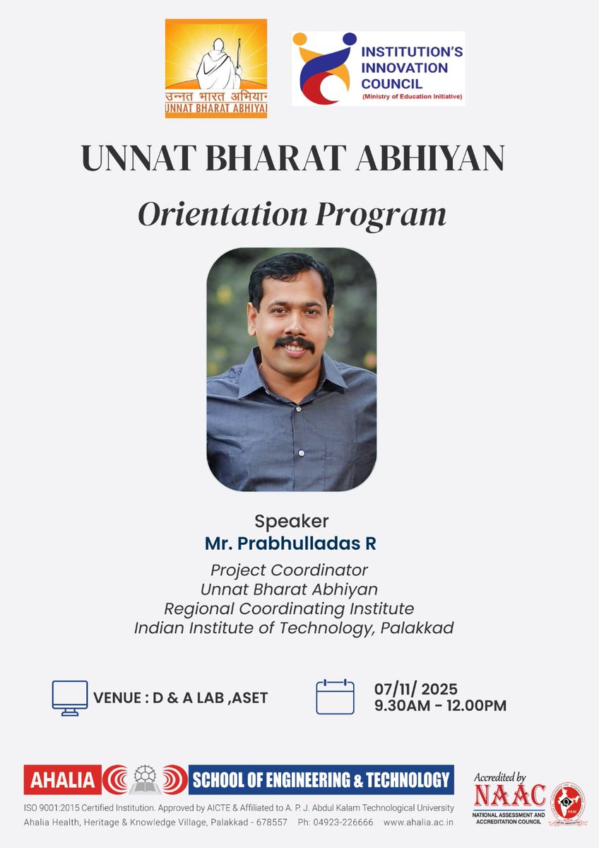 uba_iitpkd's tweet image. The Unnat Bharat Abhiyan (UBA) Cell of Ahalia School of Engineering and Technology is organizing an Orientation Programme on “Unnat Bharat Abhiyan” on 7th November 2025 (Friday) at our campus.