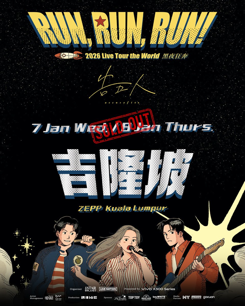 🍈 全部售罄！𝗦𝗢𝗟𝗗 𝗢𝗨𝗧💥

2026 Accusefive 告五人《Run, Run, Run! 黑夜狂奔》吉隆坡站
📆 日期 : 2026年 1 月 7 日 &amp; 8 日
⏰ 时间 : 8 PM
📍地点 : Zepp Kuala Lumpur

#BookMyShowMY #告五人 #Accusefive #黑夜狂奔 #RunRunRun #LiveHouse #吉隆坡演唱会 #StarPlanet #LiveNation