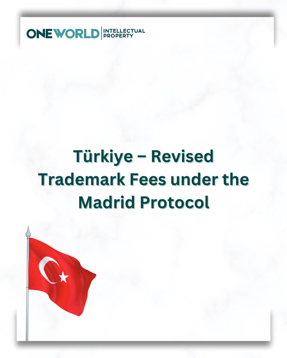 oneworldip's tweet image. Türkiye – Revised Trademark Fees under the Madrid Protocol.

Click here to read the full news: shorturl.at/xw91k

For more information or any inquiries, please do not hesitate to contact us at: turkiye@oneworldip.com

#türkey #trademark #madridprotocol #fees #oneworldip