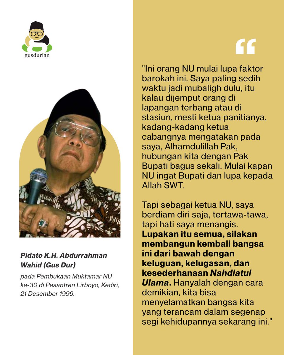 GUSDURians's tweet photo. Mulai kapan NU ingat Bupati dan lupa kepada Allah SWT? - Gus Dur https://t.co/8dfyQaCcQj
