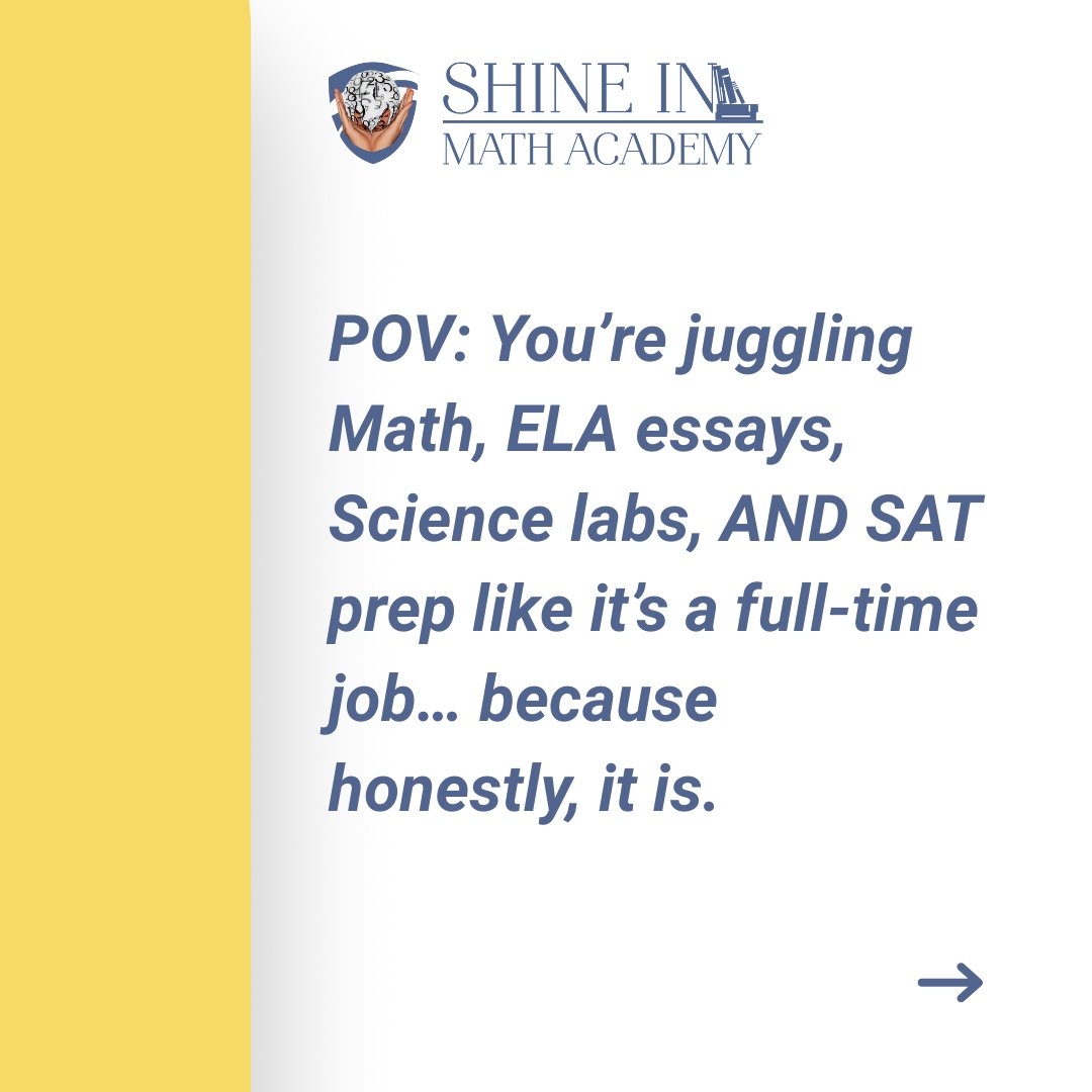 shine_in_math's tweet image. You don’t need more pressure. You need strategy. Because honestly? Juggling Math, ELA, Science, SAT prep, and admissions shouldn’t feel like running five marathons back-to-back.

Drop your biggest academic struggle in the comments. Let’s get you unstuck for real.

#StudyStruggle