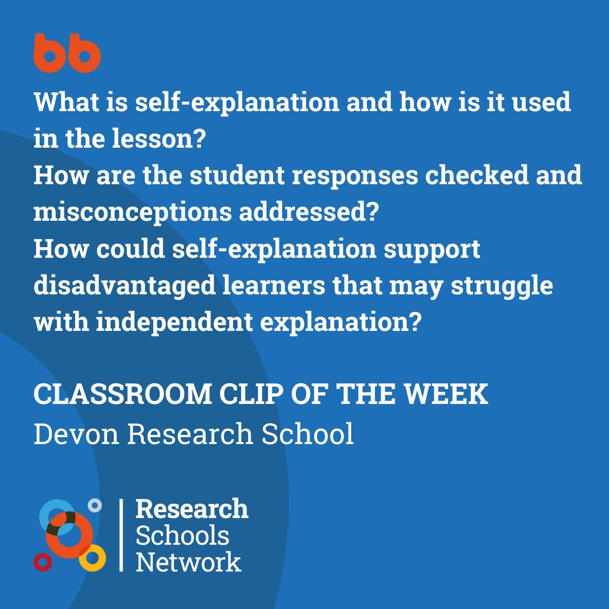 CLASSROOM CLIP OF THE WEEK

Have you seen Clips from the Classroom? Every week we spotlight a clip of a school putting evidence into practice.

This week <a href="/KCCResearchSch/">Devon RSN</a> explore ways to develop self-explanation in Post-16 English.

WATCH NOW: buff.ly/G5Kv3en