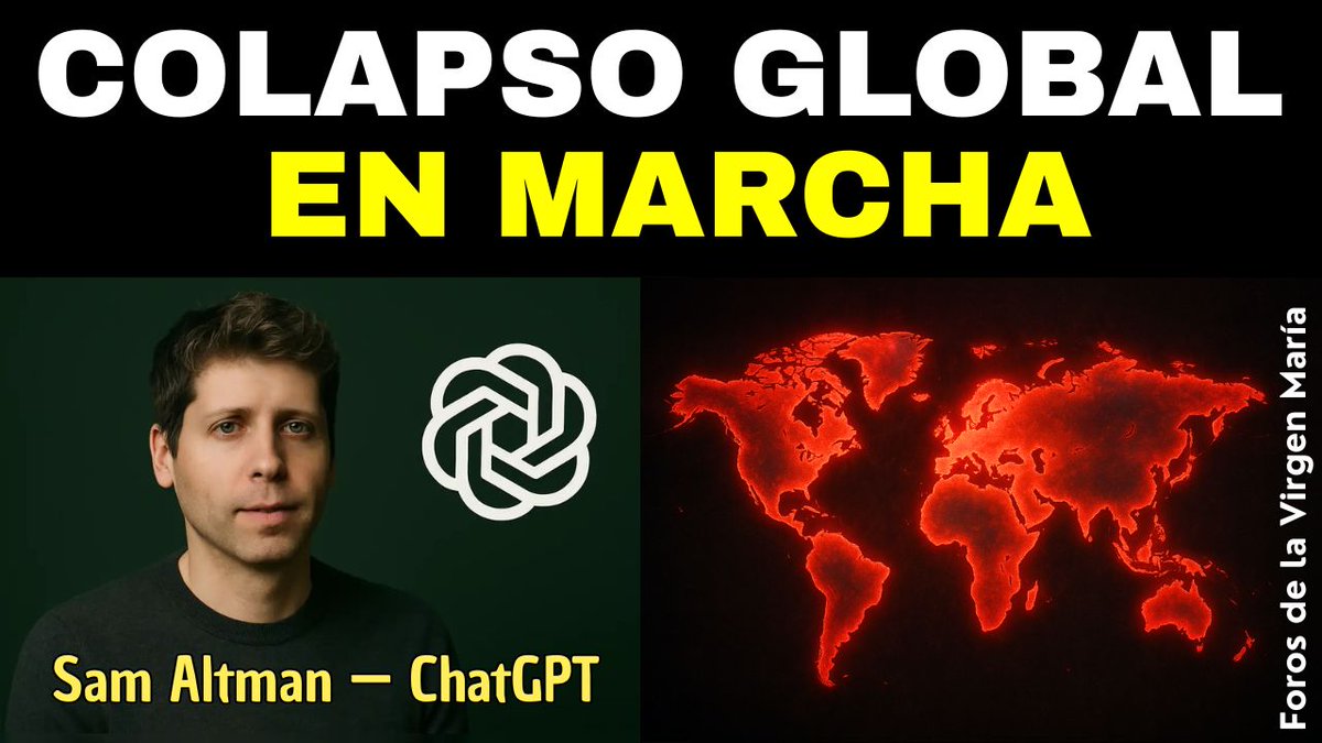 forosvirgen's tweet photo. 🎬 Sam Altman se Prepara para el Colapso y la 3ra Guerra Mundial
Ver video 👉 https://t.co/5qcTVbGGsj
#SamAltman #IA #ChatGPT #NuevoOrden #ControlDigital #Tecnología #ForosdelaVirgenMaria https://t.co/EZleSnAAOU
