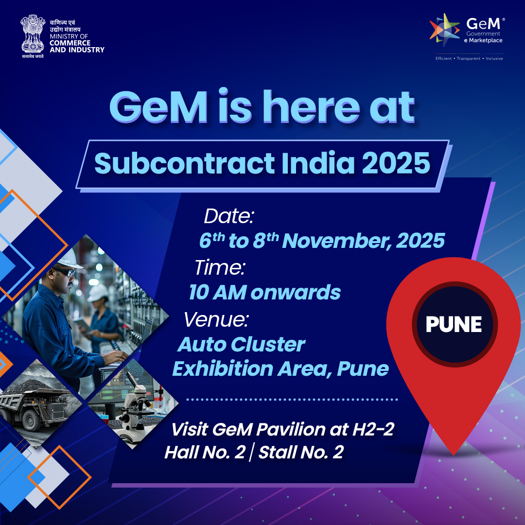 GeM_India's tweet photo. Kasa Kai, Pune?
Calling engineering #MSMEs, this is your chance to tap into business-to-government (#B2G) opportunities tailored for you at #SubcontractIndia2025
Here’s what’s in store for you 👇
✔️ Free registration support on #GeMPortal
✔️ On-the-spot assistance from #TeamGeM for your queries
Don’t miss this GeM of an opportunity to take your local business national!
📍 Visit us at the Auto Cluster Exhibition Area, Pune.
📌 Find us at Hall No. 2 | Stall No. 2 (H2-2)
📅 6th November– 8th November, 2025
🕙10 AM onwards
Drop by and discover how GeM can help your #MSME grow digitally and reach buyers across India.
Click here for more details: https://t.co/ZDfWDu2sJ1
@DoC_GoI @eepcindia @minmsme @nasscom @PIBMumbai @PIBIndiaMSME
#GeMIndia #GeMinMaharashtra #OpportunityForAll #BusinessGrowth