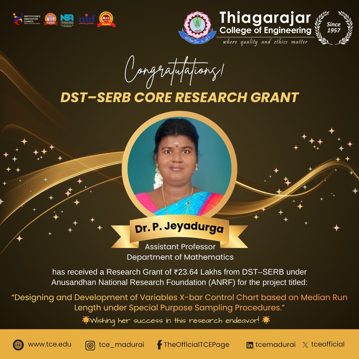 tceofficialpage's tweet photo. ๐ Congrats Dr. P. Jeyadurga! ๐
Awarded โน23.64 L DSTโSERB (ANRF) Grant for research on X-bar Control Chart Design (2025โ2028).
#TCE #ResearchExcellence #DSTSERB #ANRF #Mathematics #Innovation https://t.co/OtgTPRL114