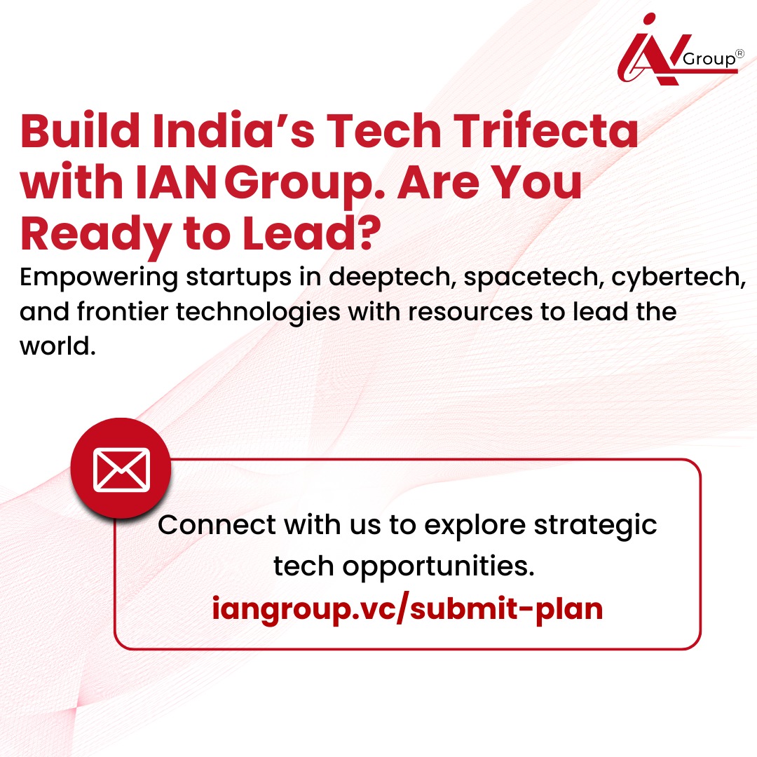 ianetwork's tweet image. Are you building in these sectors or facing setbacks in scaling your idea? Connect with us to turn your vision into reality.

#StrategicTech #DeepTech #DefenceTech #SpaceTech #CyberTech #VCForIndia #IANGroup #InvestInInnovation