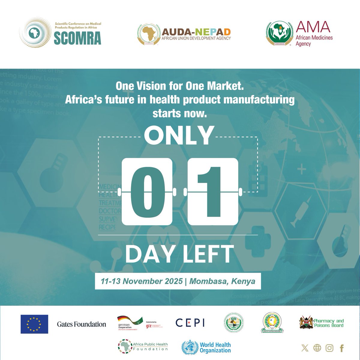 AUDA_Health's tweet photo. Just 1 day to go until #SCOMRA2025! 🌍
Africa’s premier platform on medicines regulation kicks off tomorrow in Mombasa! 💊🇰🇪
#UnlockingAfricasHealthPotential #AMRH https://t.co/Wg3keCibXJ
