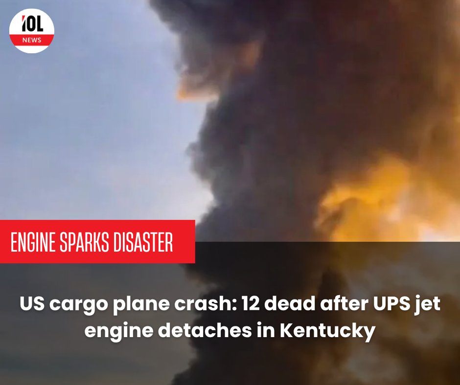 IOL's tweet photo. A cargo plane crash in Kentucky killed 12 after an engine fire caused it to detach during takeoff.
#KentuckyCrash #CargoPlane #EngineFire #PlaneAccident #Tragedy
Read on https://t.co/nWt8DkXmip https://t.co/3ZRnPVepGI