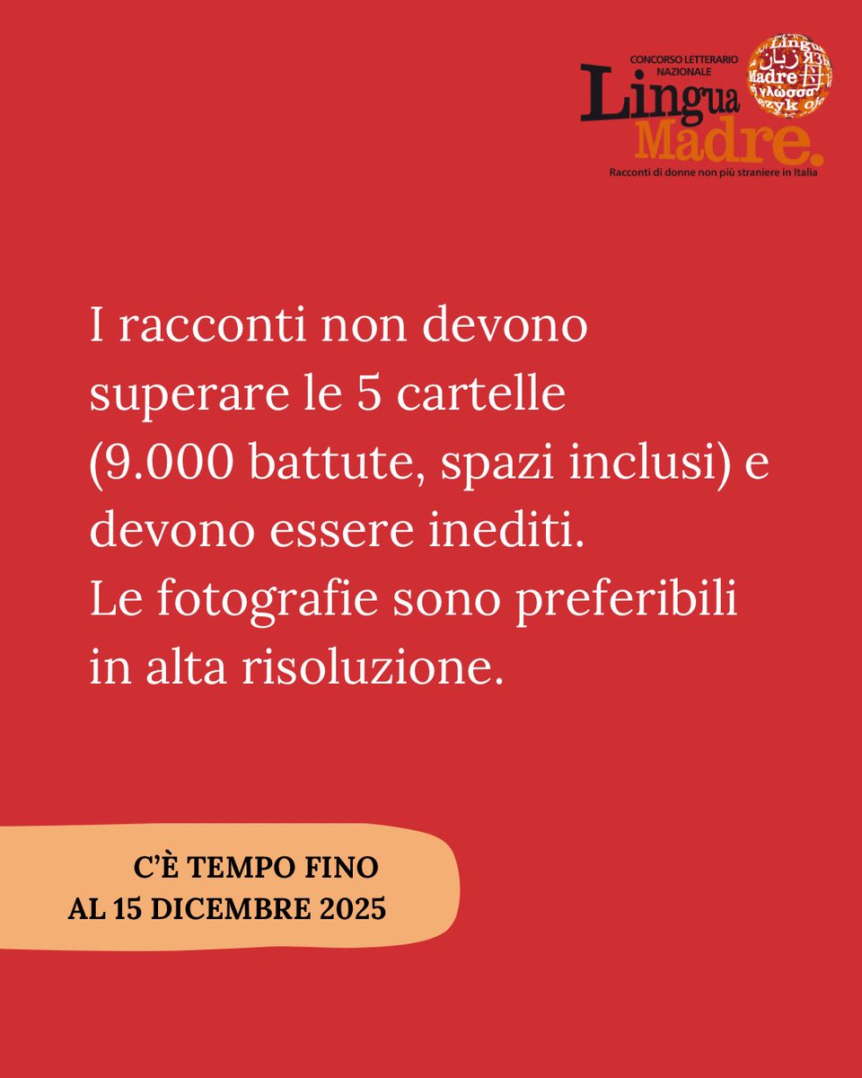 È in corso la XXI edizione del Concorso Lingua Madre! Il bando completo è sul sito: concorsolinguamadre.it/bando/ 📌