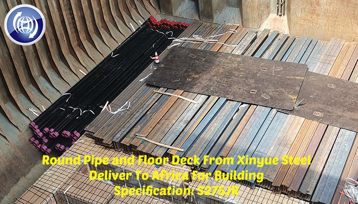 XinyueSteelHN's tweet image. #RoundPipe and #FloorDeck From #XinyueSteel Deliver To #Africa For #Building
Specification: #S275JR

Want to know more? Contact us now!
#WhatsApp: +8618974849825
#Email: Sales@xysteelpipe.com
xysteelpipe.com