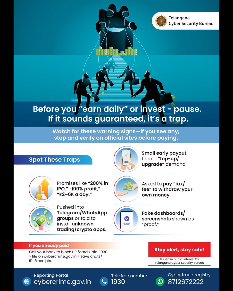 SCSC_Cyberabad's tweet image. 💸 Beware of Investment Scams! 🚨

Fake trading apps &amp;amp; quick-return offers = 🚩
✅ Verify before investing
❌ Don’t share OTPs/bank info
📞 Report: 1930 | cybercrime.gov.in

#CyberJagruktaDiwas #SCSC #CyberabadPolice #ThinkBeforeYouInvest #CyberSafety