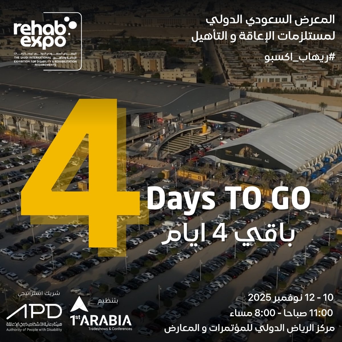 Only *4 days* to go until the start of *Saudi International Rehab Expo 2025* – the leading event dedicated to rehabilitation, assistive technologies, and care solutions in the Ki ng dom! ♿
Join us from 

🗓️  *10 – 12 November 2025*
📍  *Riyadh International Convention &amp;