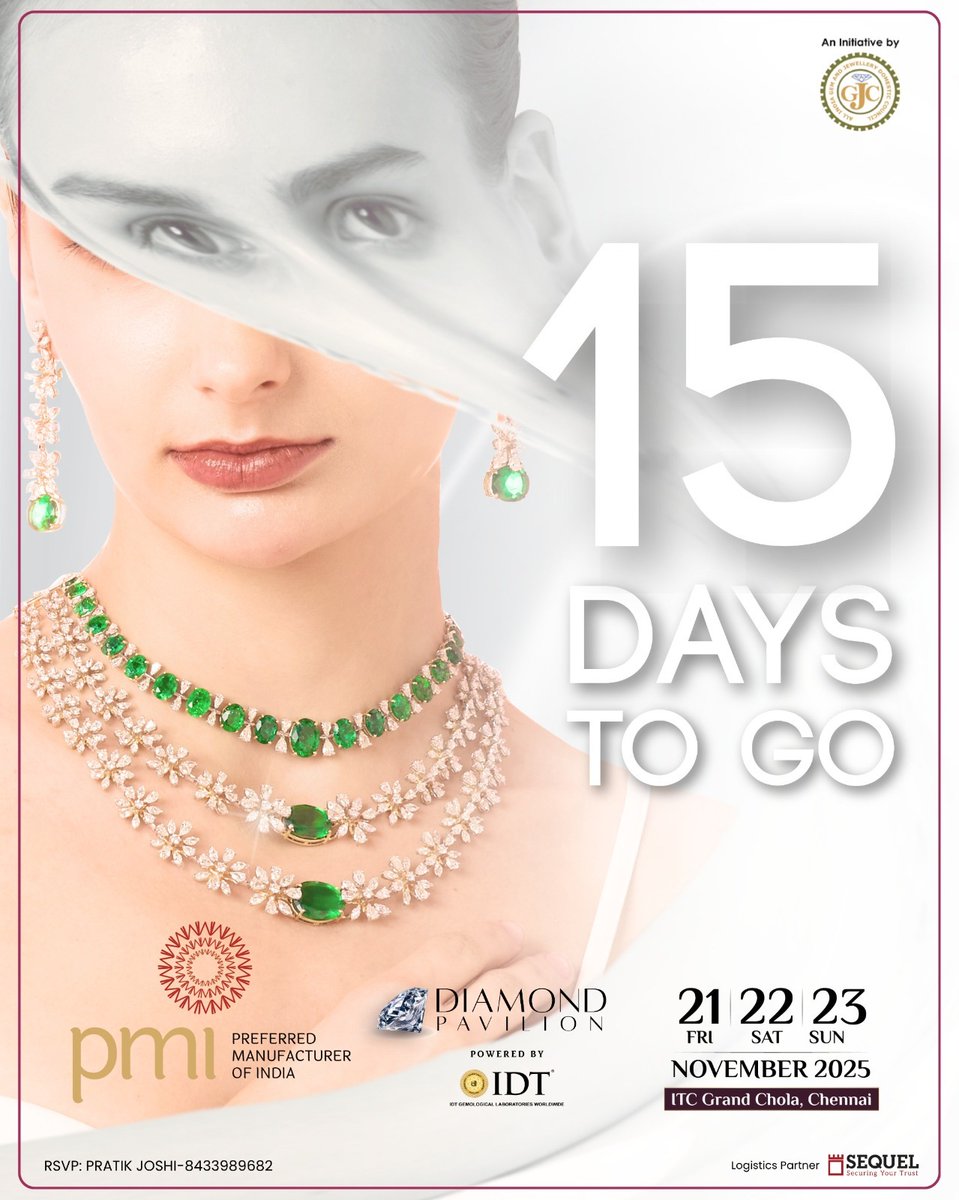 15 Days to Go!
Mark your calendars, the ultimate jewellers meet is almost here! 💫

📍 ITC Grand Chola, Chennai
🗓️ 21st – 23rd November 2025

For details: Pratik Joshi – +91 84339 89682
Entry by Invite Only

#PMIChennai #CountdownToPMI #JewellersMeet #ChennaiEvent