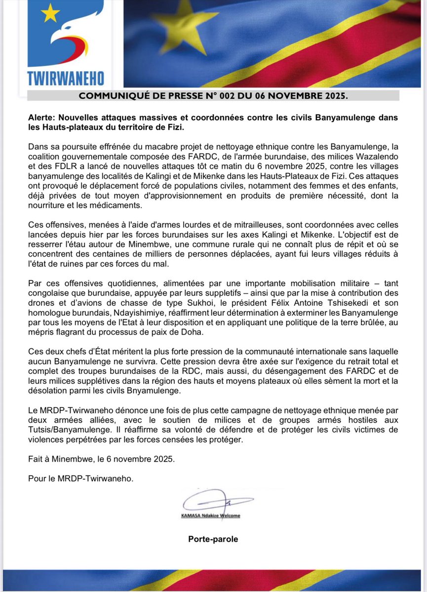 ⭕️ Alerte: #Minembwe #Fizi #SUD_Kivu

Mercredi 06.11.2025. 

De nouvelles attaques massives et coordonnées par les forces coalisées de #FARDC,  #FNDB et #Wazalendo ce matin contre les civils Banyamulenge dans les Hauts-plateaux du territoire de Fizi.

Nous prendrons toutes les