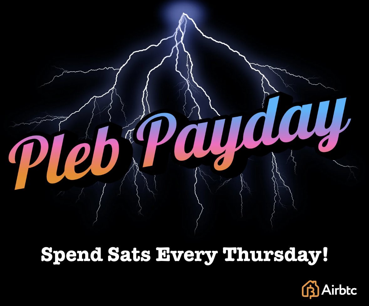 It's #PlebPayday, where will you spend your sats today?