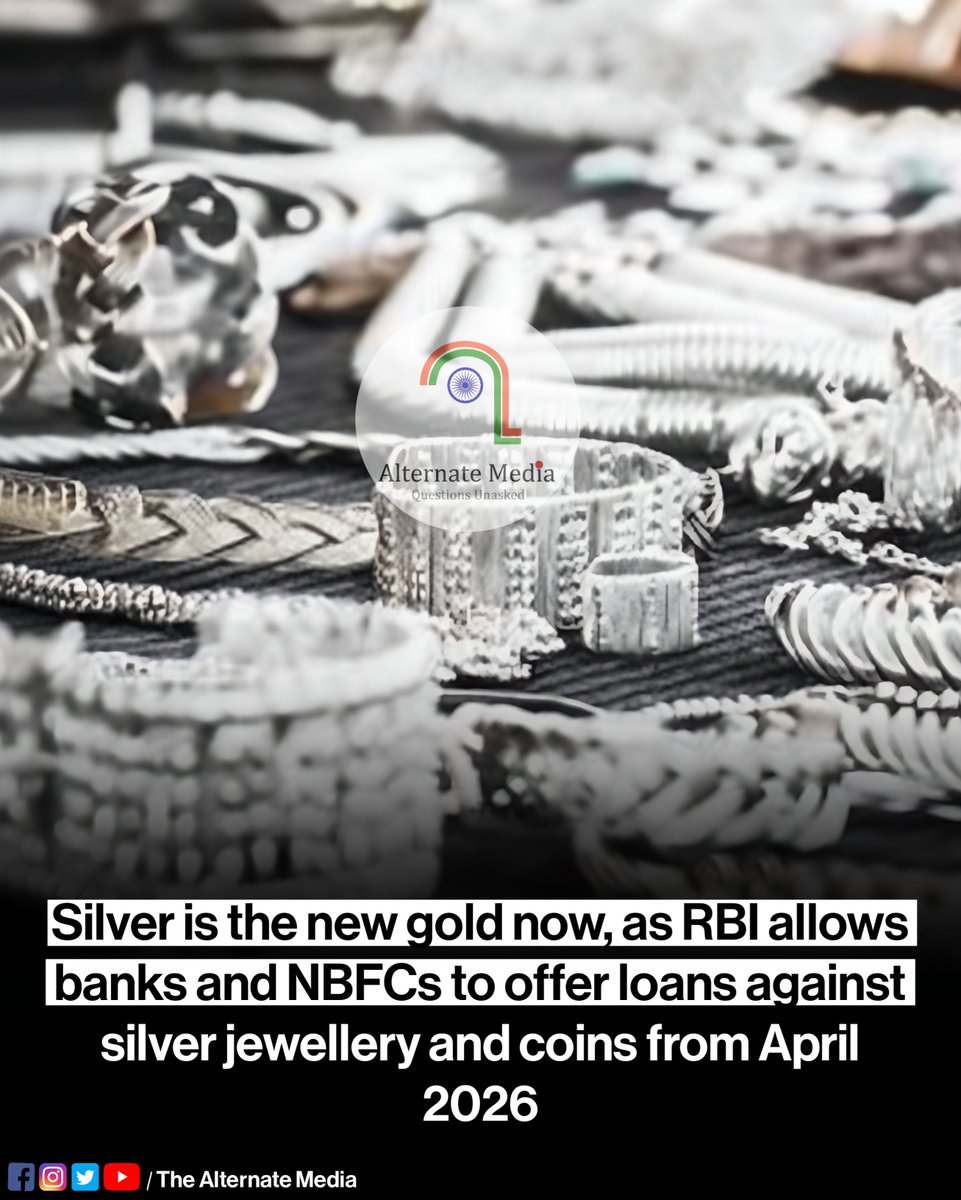 AlternateMediaX's tweet image. &quot;RBI makes silver the new gold 💰-loans against silver jewellery &amp;amp; coins coming April 2026!&quot;

#Dedollarization #Bharat #IndiaRising #Geopolitics