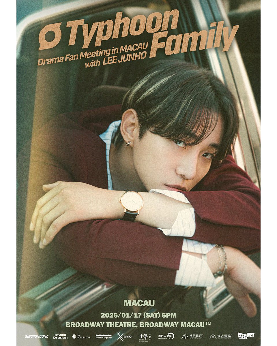 LFT_official_'s tweet photo. "Typhoon Family" Drama Fan Meeting in MACAU with LEE JUNHO

日期/ Date：2026年1月17日（六） - 18:00 /  17 JANUARY 2026 (Sat) - 18:00
地點/ Venue : 「澳門百老匯™️」 - 百老匯舞台 / Broadway Theatre, Broadway Macau™️

Fanclub 預售申請/ Fanclub Pre-sale Registration
LEE JUNHO 2ND MEMBERSHIP(GL)會員預售登記 / Membership application 
申請日期/ Application period ：11月7日 11:00 至 11月10日 22:59 / Nov 7 11:00 to Nov 10 22:59 
Weverse - https://t.co/58nigJL5sE

Fanclub 優先發售 / Fanclub Priority sale
LEE JUNHO 2ND MEMBERSHIP(GL)
日期/ Date：11月19日（三）12:00 - 17:59 / Nov 19 (Wed) 12:00 - 17:59 
https://t.co/bg0MXNYlDM

公開發售/ General sale 
日期/ Date：11月21日（五）12:00 / Nov 21 (Fri) 12:00
https://t.co/FLOIUhDG9I

* 指定時間為本地時間 / All times are local standard time 

#이준호 #LEEJUNHO #李俊昊
#TyphoonFamily
#TyphoonFamily_DRAMA_FANMEETING
#O3Collective #O3CLTV
#STUDIODRAGON
#LOUDFUNTOGETHER