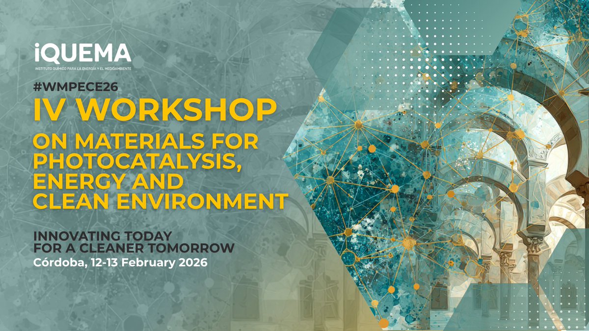 IQUEMA_'s tweet image. 🗣️We invite you to the IV Workshop on Materials for Photocatalysis, Energy and Clean Environment (IV WMPECE), to be held at the Rectorate Building of the @univcordoba on 12-13 February 2026.
uco.es/centros/invest… #WMPECE26