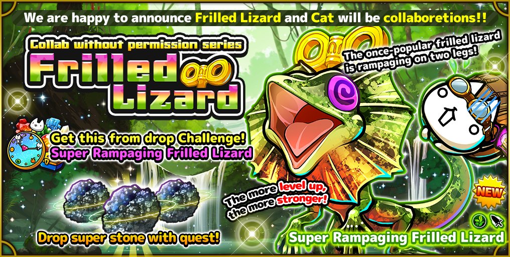 CatsCommander's tweet photo. This month's collaboration will be done without permission with Frilled Lizard until 12/8 at 12:59 PM! The once-popular frilled lizard returns—walking on two legs and running wild!
#CatstheCommander #EventQuest https://t.co/nbVij2gf4o